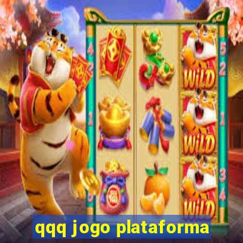 qqq jogo plataforma